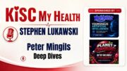 Stephen Lukawski and Peter Mingils Deep Dives on KISC My Health